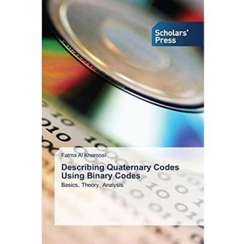 Describing Quaternary Codes Using Binary Codes