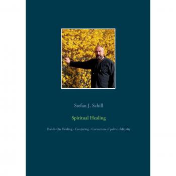 Spiritual Healing: Hands-On Healing