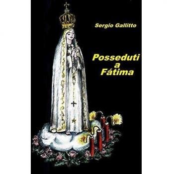 Posseduti a Fátima