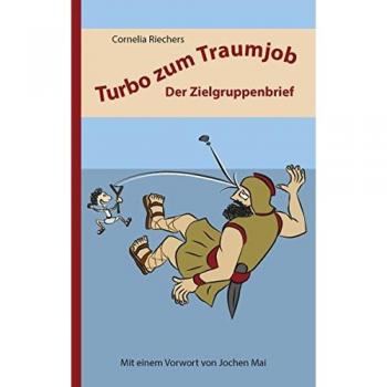 Cornelia Riechers Turbo Zum Traumjob