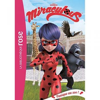 Miraculous, Tome 10 : Panique au zoo