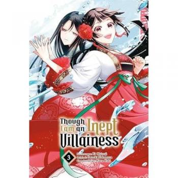 Ohitsuji:Though I am an Inept Villaines, Belletristik von Ei Ohitsuji, Katharina Leonhardt, Satsuki Nakamura