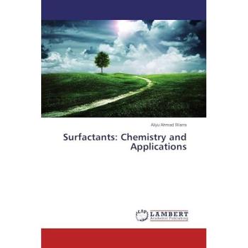 Ahmad Warra, Aliyu: Surfactants: Chemistry and Applications