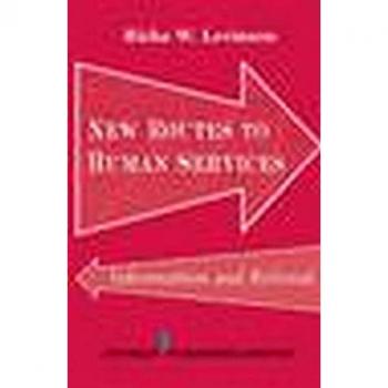New Routes to Human Services: Information and Referral