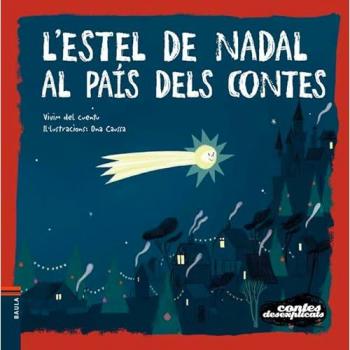 L'estel de Nadal al país dels contes (Tapa blanda).