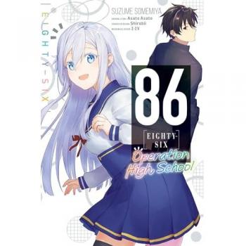 86--EIGHTY-SIX: Operation High School