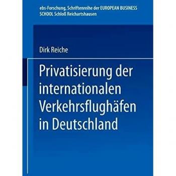 Privatisierung der internationalen Verkehrsflughäfen in Deutschland