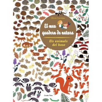 EL MEU QUADERN DE NATURA. ELS ANIMALS DEL BOSC