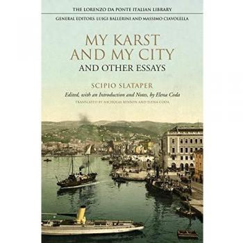 My Karst and My City and Other Essays