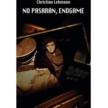 No pasarán, endgame