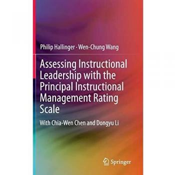 Assessing Instructional Leadership with the Principal Instructional Management Rating Scale (Springerbriefs in Education)