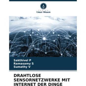 DRAHTLOSE SENSORNETZWERKE MIT INTERNET DER DINGE