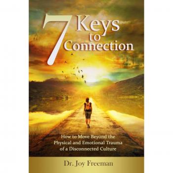 7 Keys to Connection