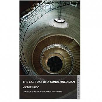 The Last Day Of A Condemned Man (Paperback)