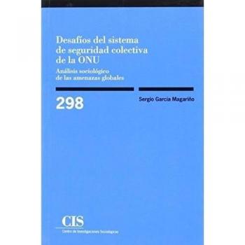 Desafíos del sistema de seguridad colectiva de la ONU