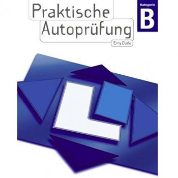 Praktische Fahrprüfung
