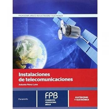 Instalaciones de telecomunicaciones (Tapa blanda).