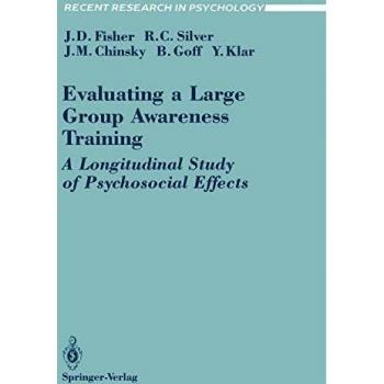 Evaluating a Large Group Awareness Training: A Longitudinal Study of Psychosocial Effects