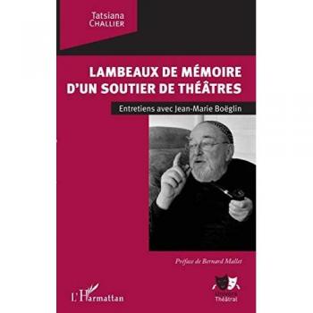 Lambeaux de mémoire d'un soutier de théâtres