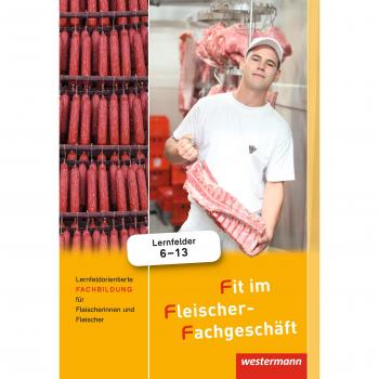 Grum, Hans: Fit im Fleischer-Fachgeschäft. Schulbuch