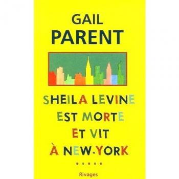 Sheila Levine est morte et vit à New York
