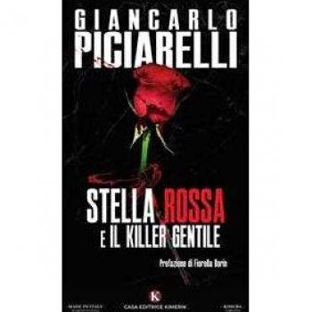 Stella Rossa e il killer gentile