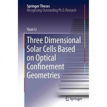 Vitalsource Technologies, Inc. Three Dimensional Solar Cells Based On Optical Confinement Geometries