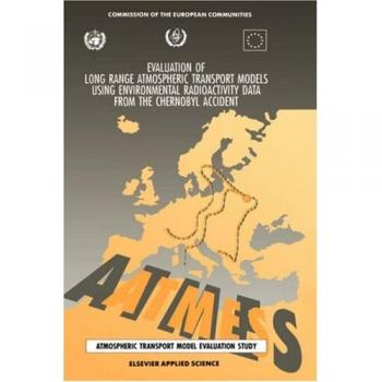 Evaluation of Long Range Atmospheric Transport Models Using Environmental Radioactivity Data from the Chernobyl Accident