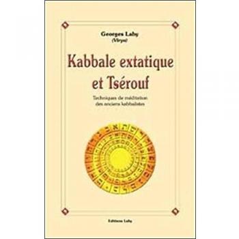 Kabbale extatique et Tsérouf