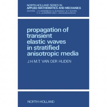 Vitalsource Technologies, Inc. Propagation Of Transient Elastic Waves In Stratified Anisotropic Media