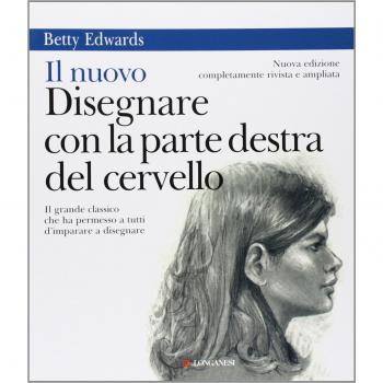 Il nuovo disegnare con la parte destra del cervello