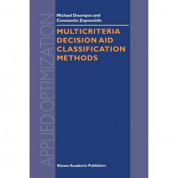 Zopounidis, Constantin: Multicriteria Decision Aid Classification Methods