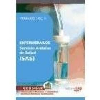 ENFERMERAS/OS. SERVICIO ANDALUZ DE SALUD (SAS). TEMARIO VOL. II.