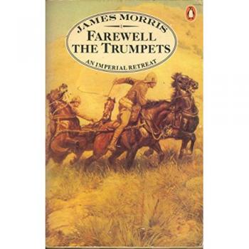 Farewell the Trumpets: An Imperial Retreat