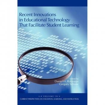 Recent Innovations in Educational Technology that Facilitate Student Learning