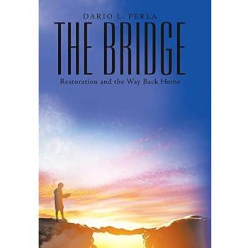 The Bridge: Restoration and the Way Back Home