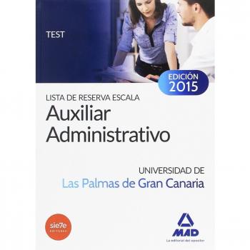 Lista de reserva Escala Auxiliar Administrativo de la Universidad de Las Palmas de Gran Canaria. Test