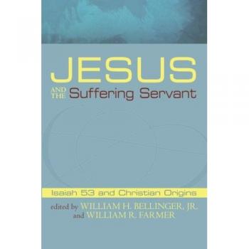 Jesus and the Suffering Servant