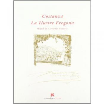 Costanza. La ilustre fregona