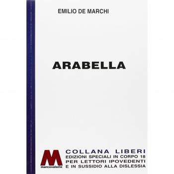 Arabella. Ediz. per ipovedenti