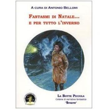 Fantasmi di natale... e per tutto l'inverno