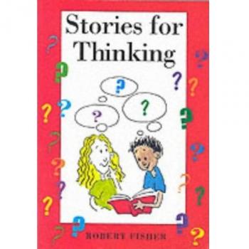 Stories for Thinking, Fisher, Robert