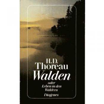 Thoreau, Henry David Walden: Oder Leben In Den Wäldern