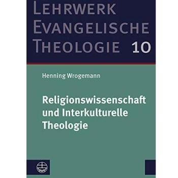 Religionswissenschaft und Interkulturelle Theologie