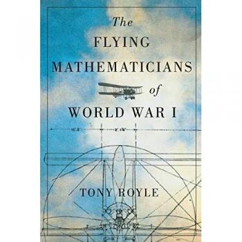 The Flying Mathematicians of World War I