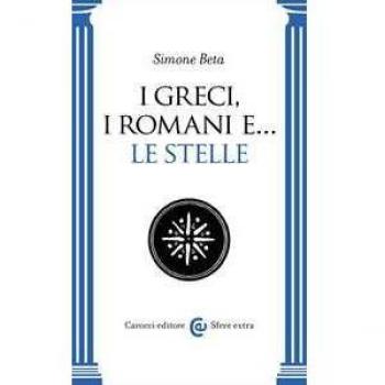 I greci, i romani e... le stelle