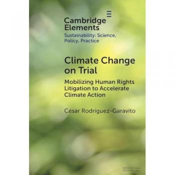 César Rodríguez-Garavito Climate Change on Trial