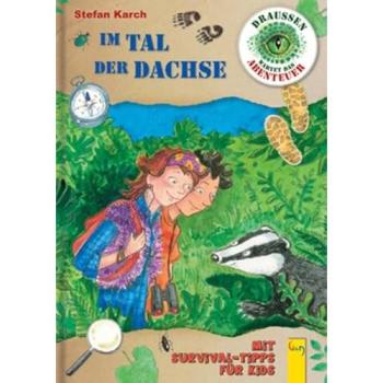 Im Tal der Dachse: Mit Survival-Tipps für Kids