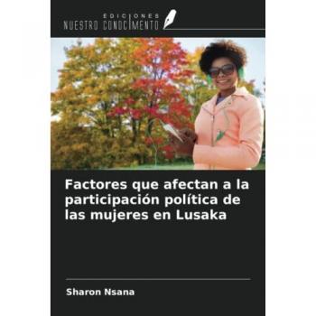 Factores que afectan a la participación política de las mujeres en Lusaka