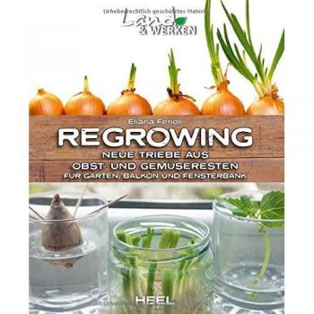 Ferioli, Eliana: Regrowing
